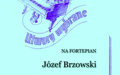 Brzowski – Utwory wybrane na fortepian